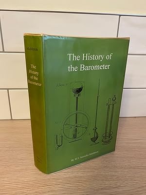 Seller image for The History of the Barometer for sale by Kerr & Sons Booksellers ABA