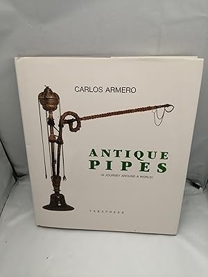 Imagen del vendedor de Antique Pipes (A journey around a world) a la venta por Libros Angulo