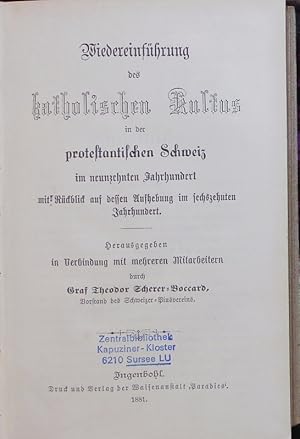 Imagen del vendedor de Wiedereinfhrung des katholischen Kultus in der protestantischen Schweiz. a la venta por Antiquariat Bookfarm