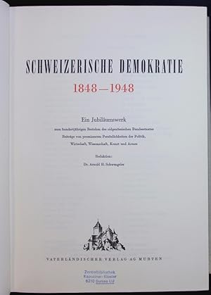 Bild des Verkufers fr Schweizerische Demokratie 1848-1948. Ein Jubilumswerk. zum Verkauf von Antiquariat Bookfarm