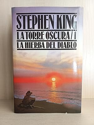 Imagen del vendedor de La hierba del diablo. La torre oscura 1. Stephen King. Ediciones B, colección Éxito Internacional, segunda edición, 1989 a la venta por Bibliomania