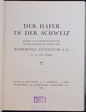 Bild des Verkufers fr Der Hafer in der Schweiz. zum Verkauf von Antiquariat Bookfarm