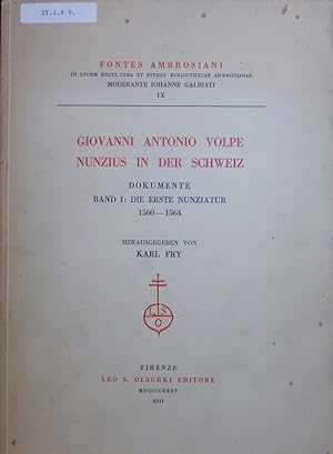 Bild des Verkufers fr Giovanni Antonio Volpe. Nunzius in der Schweiz. zum Verkauf von Antiquariat Bookfarm
