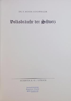 Bild des Verkufers fr Volksbruche der Schweiz. zum Verkauf von Antiquariat Bookfarm