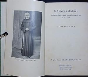 Bild des Verkufers fr P. Rogerius Neuhaus. zum Verkauf von Antiquariat Bookfarm