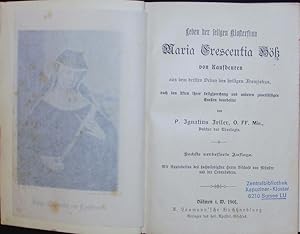 Imagen del vendedor de Das Leben der seligen Klosterfrau Maria Crescentia H von Kaufbeuren. 6. Auflage. a la venta por Antiquariat Bookfarm