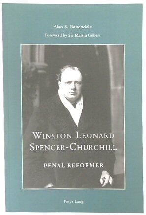 Seller image for Winston Leonard Spencer-Churchill: Penal Reformer for sale by PsychoBabel & Skoob Books