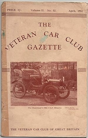 Bild des Verkufers fr Veteran Car Club Gazette. Vol.II, No32. April 1951 zum Verkauf von Anvil Books