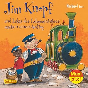 Maxi-Pixi Nr. 195: Jim Knopf und Lukas der Lokomotivführer machen einen Ausflug