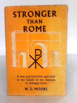 Image du vendeur pour Stronger Than Rome mis en vente par World of Rare Books