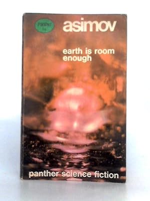 Bild des Verkufers fr Earth is Room Enough zum Verkauf von World of Rare Books