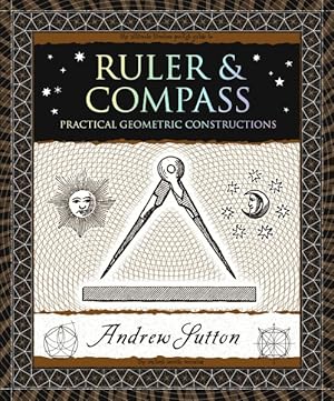 Imagen del vendedor de Ruler & Compass : Practical Geometric Constructions a la venta por GreatBookPrices