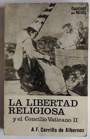 Immagine del venditore per La libertad religiosa y el concilio vaticano II. venduto da La Leona LibreRa