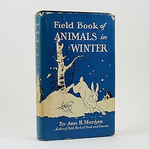 Field Book of Animals in Winter. With 283 Illustrations, Including 4 Full-Colour Plates.