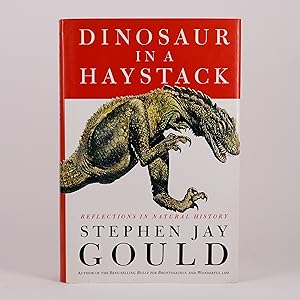 Seller image for Dinosaur in a Haystack. Reflections in Natural History. for sale by Alembic Rare Books