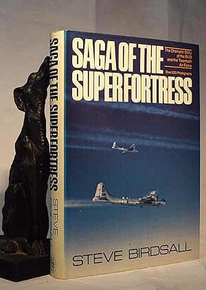 Immagine del venditore per SAGA OF THE SUPERFORTRESS. The Dramatic Story of The B-29 and The Twentieth Air Force venduto da A&F.McIlreavy.Buderim Rare Books