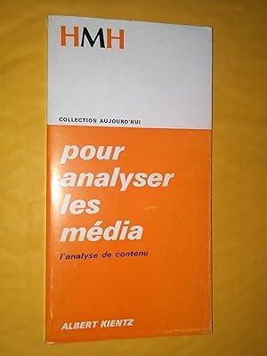 Imagen del vendedor de Pour analyser les mdia - l'analyse de contenu a la venta por Claudine Bouvier
