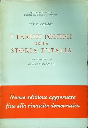 Bild des Verkufers fr I partiti politici nella storia d'Italia zum Verkauf von Librodifaccia