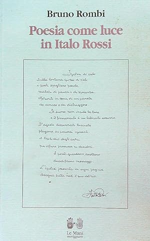 Immagine del venditore per Poesia come luce in Italo Rossi venduto da Librodifaccia