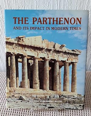 The Parthenon and its impact in modern times. general editor, ; [English translation, Cox and Sol...