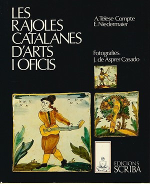 Imagen del vendedor de Les rajoles catalanes d arts i oficis a la venta por Libreria Sanchez