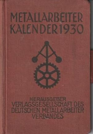 Seller image for Metallarbeiterkalender 1930. for sale by Versandantiquariat Dr. Uwe Hanisch