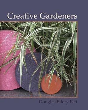 Bild des Verkufers fr Creative Gardeners zum Verkauf von WeBuyBooks