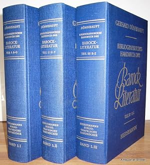 Bibliographisches Handbuch der Barockliteratur. Hundert Personalbibliographien deutscher Autoren ...