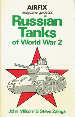 Bild des Verkufers fr AIRFIX MAGAZINE GUIDE 22: RUSSIAN TANKS OF WORLD WAR 2 zum Verkauf von Paul Meekins Military & History Books