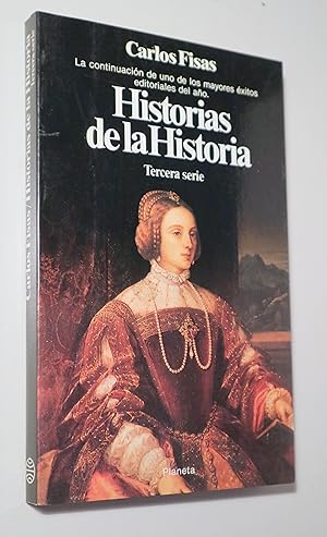 Imagen del vendedor de HISTORIAS DE LA HISTORIA. Tercera serie - Barcelona 1985 - Ilustrado a la venta por Llibres del Mirall