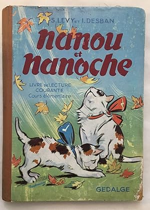 Imagen del vendedor de Nanou et Nanoche dcouvrent le monde : Livre de lecture courante a la venta por librairie philippe arnaiz