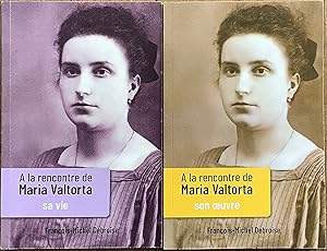 Image du vendeur pour A la rencontre de Maria Valtorta. Tomes 1 & 2 mis en vente par Le Songe de Polia