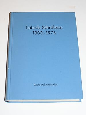 Immagine del venditore per Lbeck-Schrifttum 1900-1975. venduto da Antiquariat Diderot