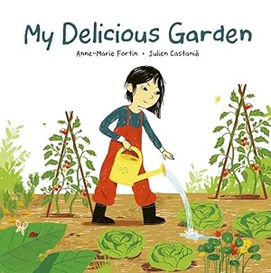 Seller image for My Delicious Garden for sale by GreatBookPrices