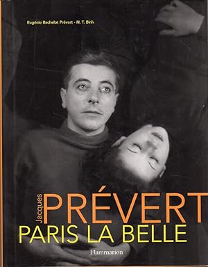 Jacques Prévert: Paris la belle
