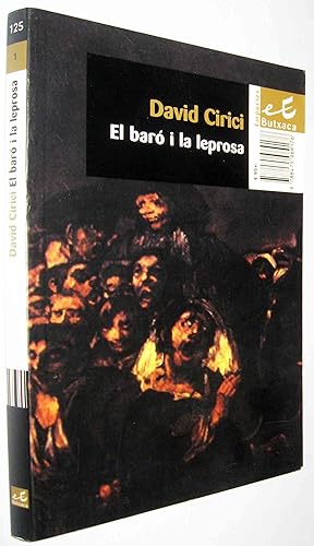 Imagen del vendedor de EL BARO I LA LEPROSA - EN CATALAN - (S1) a la venta por UNIO11 IMPORT S.L.