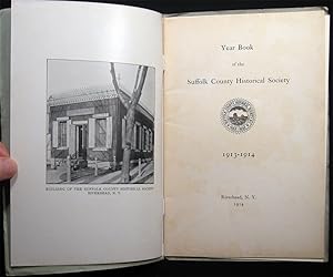 Bild des Verkufers fr Year Book of the Suffolk County Historical Society 1913-1914 zum Verkauf von Certain Books, ABAA