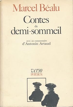 Bild des Verkufers fr Contes du demi-sommeil avec un commentaire d'Antonin Artaud zum Verkauf von LIBRAIRIE GIL-ARTGIL SARL