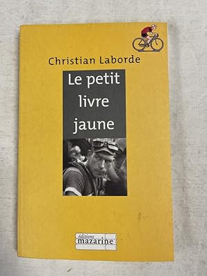 Image du vendeur pour Le petit livre jaune mis en vente par LIBRAIRIE GIL-ARTGIL SARL