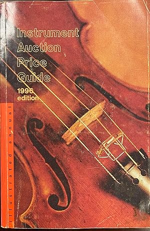 Musical Instrument Auction Price Guide (1996 Edition)