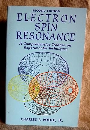 Immagine del venditore per Electron Spin Resonance: A Comprehensive Treatise on Experimental Techniques/Second Edition venduto da Superbbooks