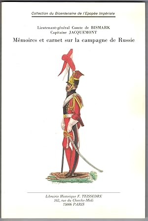 Mémoires et carnet sur la campagne de Russie.