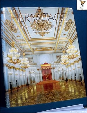 Immagine del venditore per The Hermitage: The History of the Buildings and Collections venduto da BookLovers of Bath