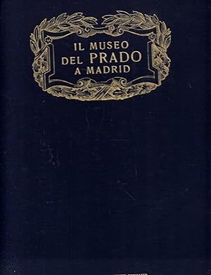 Bild des Verkufers fr Il museo del Prado zum Verkauf von Laboratorio del libro