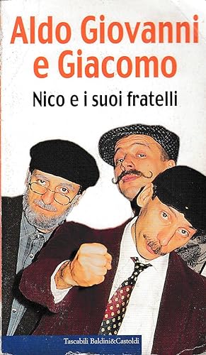 Imagen del vendedor de Nico e i suoi fratelli a la venta por Laboratorio del libro