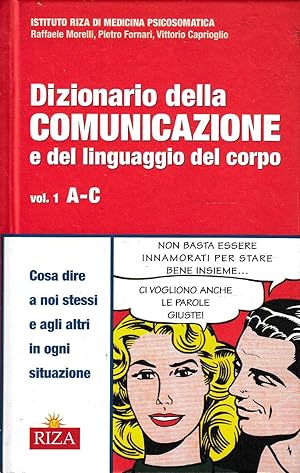 Seller image for Dizionario della comunicazione e del linguaggio del corpo - Vol. 1 A-C for sale by Laboratorio del libro