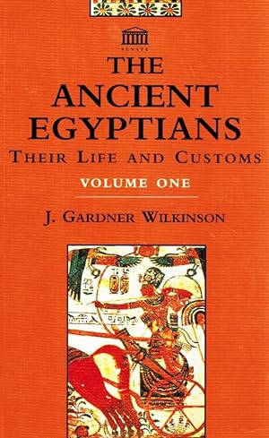 Seller image for ANCIENT EGYPTIANS THEIR LIFE AND CUST VOLUME 1 for sale by Z-A LLC