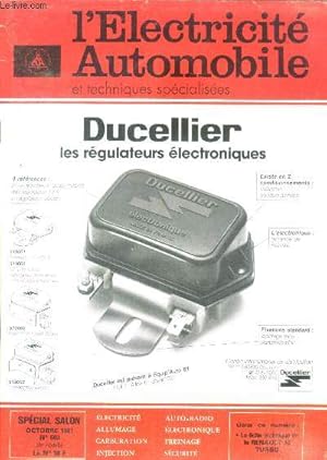 Image du vendeur pour L'electricite automobile N503 - octobre 1981- ducellier les regulateurs electroniques, renault 9, projecteur et avertisseur sev marchal, airlex economiseur d'essence, jaeger automatise le graissage, sablage grenaille, avion et energie solaire, 24h du. mis en vente par Le-Livre