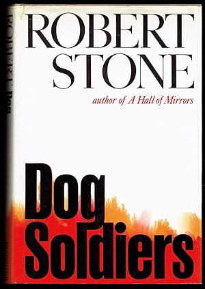 Seller image for Dog Soldiers for sale by Bookworks