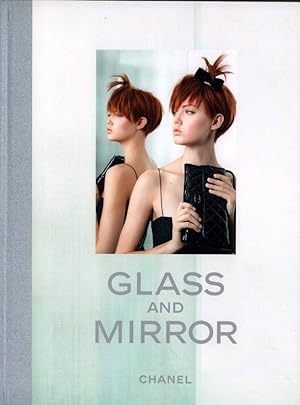 Glass and Mirror. Chanel Spring-Summer 2014. Photos by Karl Lagerfeld.